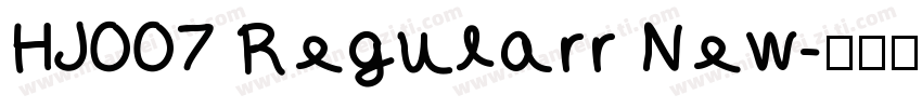 HJ007 Regularr New字体转换